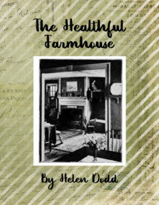 The Healthful Farmhouse