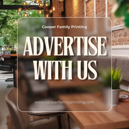 Advertising with Cooper Family Printing