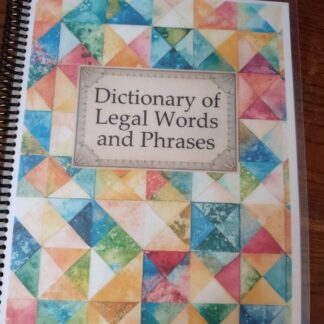 Dictionary of Legal words and phrases