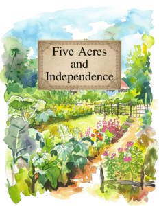 Five Acres and Independence