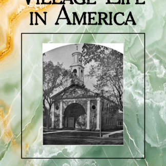 Village life in America